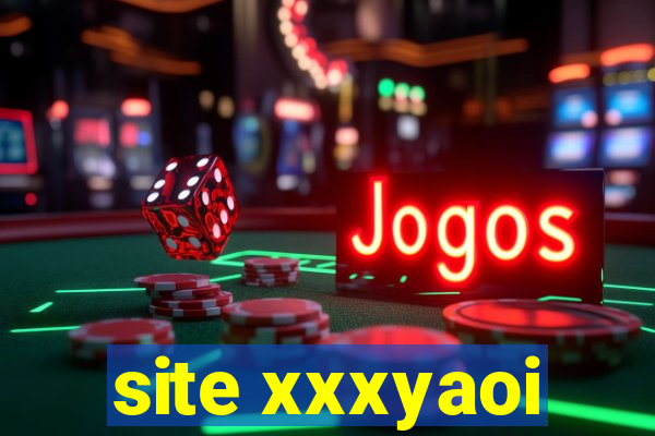 site xxxyaoi